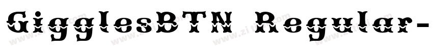 GigglesBTN Regular字体转换